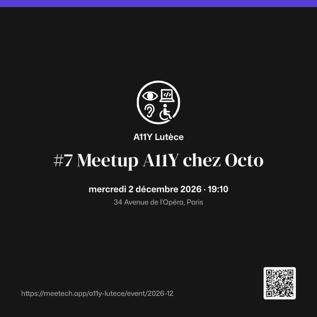 Affiche carrée de #7 Meetup A11Y chez Octo