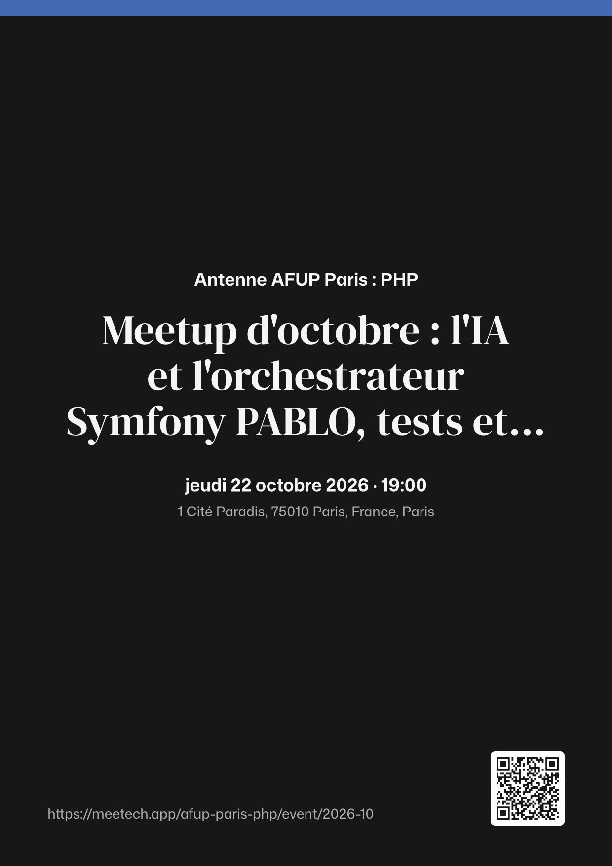 Affiche A4 de Meetup d'octobre : l'IA et l'orchestrateur Symfony PABLO, tests et API tierces